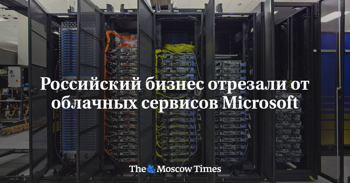 Microsoft to Close Access to Cloud Products in Russia Due to EU Sanctions: Source